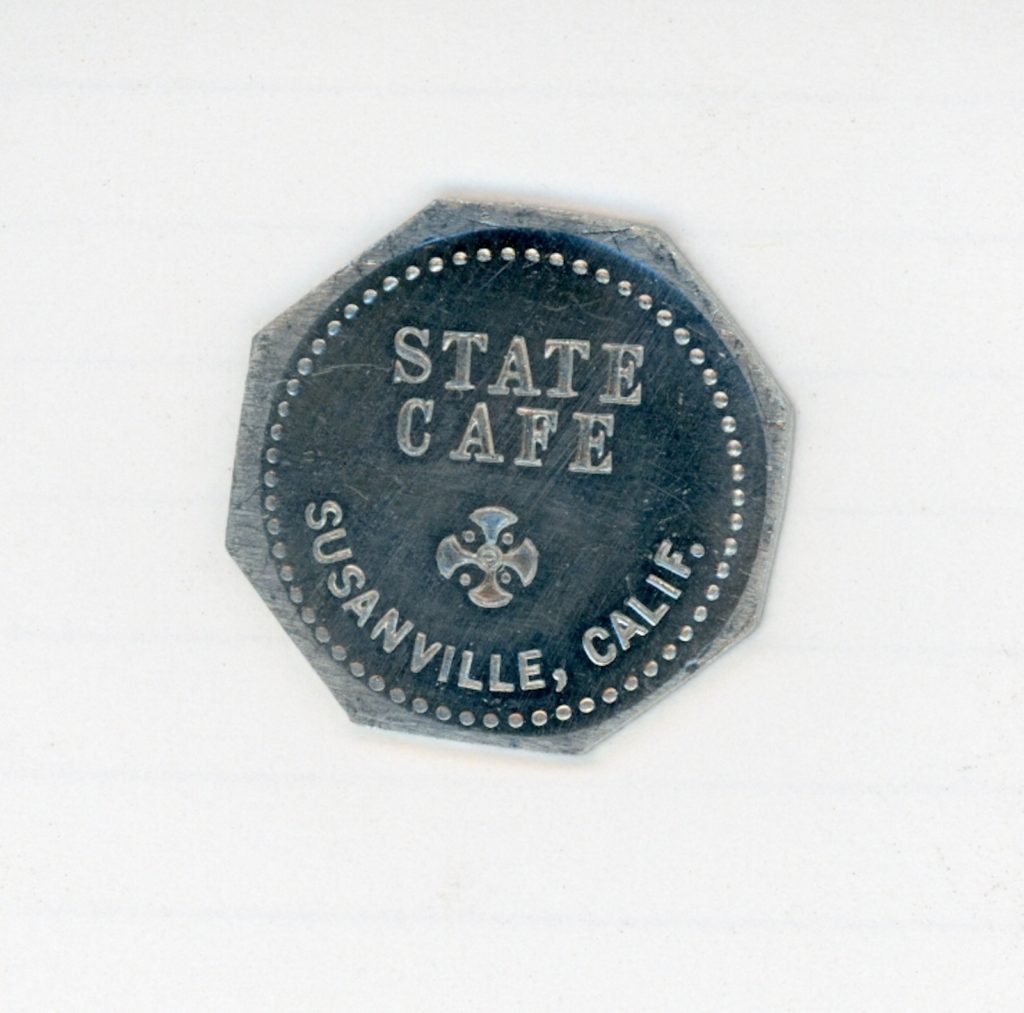 The State Cafe was located on South Gay Street, Susanville.